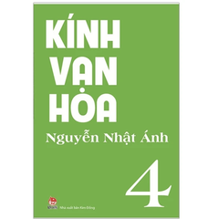 Kính van hoa - Tập 4