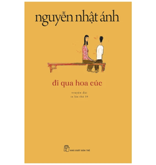 NNA. Đi qua hoa cúc (khổ nhỏ)
