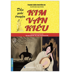 Kim vân kiều ( Dẫn giải truyện )