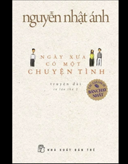 NNA. Ngày xưa có một chuyện tình