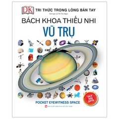 Bách Khoa Thiếu Nhi Vũ Trụ (Bìa Cứng)