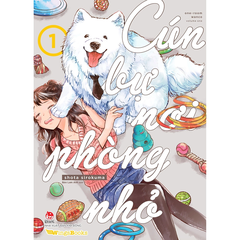 Cún Bự Nơi Phòng Nhỏ - Tập 1