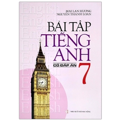 BAI TAP TIENG ANH 7 CO DAP AN (ML HUONG) Z-B
