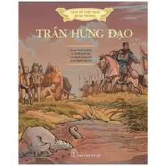 A history of VN in pictures. Trần Hưng Đạo