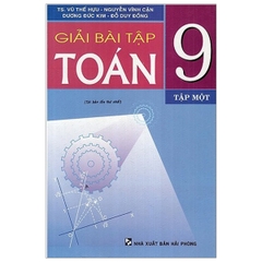 Giải Bài Tập Toán 9 - Tập 1 (THHCM) H-A