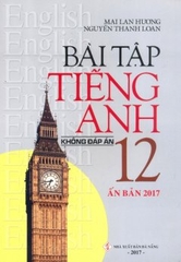 Bài Tập Tiếng Anh 12 – Không Đáp Án (ML HUONG) Z-B