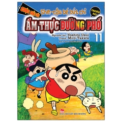 Shin Cậu Bé Bút Chì - Truyện Dài Tập 11: Cuộc Giải Cứu Ẩm Thực Đường Phố