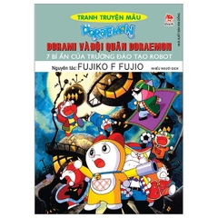 Doraemon Tranh truyện màu - Dorami và Đội quân Doraemon: 7 bí ẩn của trường đào tạo Robot