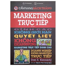 Cẩm Nang Bách Thắng - Marketing Trực Tiếp (Tái Bản 2022)