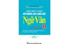 NHUNG DIEU CAN BIET BOI DUONG HS GIOI NGU VAN 11 (QGHN) K-V