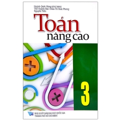 Toán Nâng Cao Lớp 3 (QGHCM) M-T