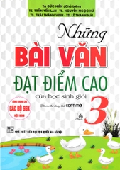 Những bài văn đạt điểm cao của hs giỏi 3 bọ sgk hiện hành (QGHN) H-A