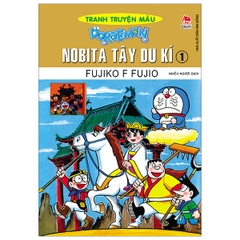Doraemon Tranh Truyện Màu - Nobita Tây Du Kí Tập 1