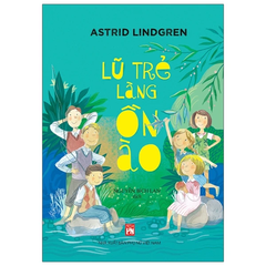 Lũ trẻ làng ồn ào - TB2022