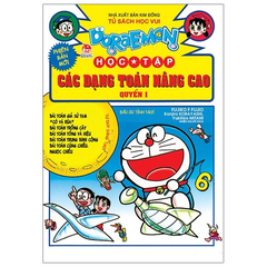 Doraemon Học Tập - Các Dạng Toán Nâng Cao - Quyển 1 (Tái Bản 2021)
