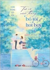Trở về năm tháng bố tôi là hot boy 1