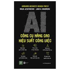 Sách - AI Công Cụ Nâng Cao Hiệu Suất Công Việc