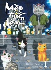 Mèo tuần đêm - Tập 1
