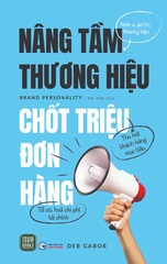 Sách - Nâng Tầm Thương Hiệu, Chốt Triệu Đơn Hàng