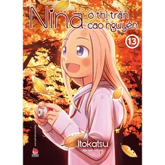Nina Ở Thị Trấn Cao Nguyên - Tập 13