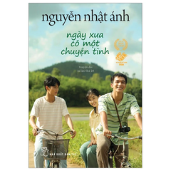 NNA. Ngày xưa có một chuyện tình (khổ nhỏ)