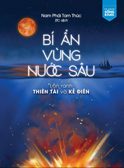 Bí ẩn vùng nước sâu - NXB Thế giới