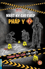 Nhật ký ghi chép Pháp Y 2 - Thanh âm của cái chết