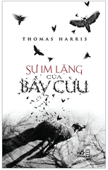 Sự Im Lặng Của Bầy Cừu - Tái Bản 2019 - Thomas Harris