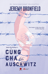Cùng cha tới Auschwitz