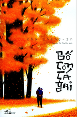 Bố con cá gai - Tái bản 2019 - Cho Chang In