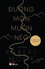 Đường Mòn Muôn Nẻo - Robert Moor