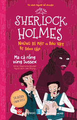 Tuyển tập Sherlock Holmes - Những bí mật và báu vật bị đánh cắp- Ma cà rồng vùng Sussex