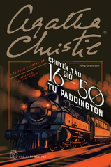 Agatha Christie. Chuyến tàu 16 giờ 50 từ Paddington - Một vụ án của Jane Marple