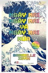 Ngày mai, ngày mai và ngày mai nữa