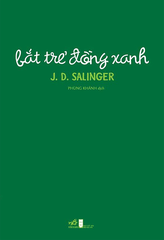 Bắt trẻ đồng xanh (TB 100.000)