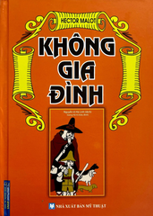 Không Gia Đình - Bìa Cứng (Tái Bản 2022)