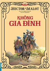 Không Gia Đình (Bìa Mềm)