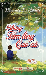Những Tấm Lòng Cao Cả (Tái Bản 2025)