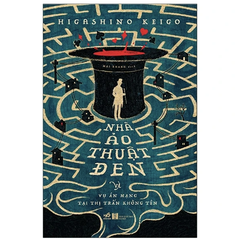 Nhà Ảo Thuật Đen Và Vụ Án Mạng Tại Thị Trấn Không Tên