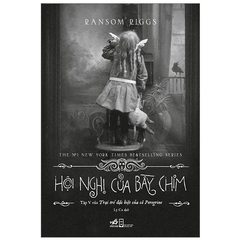 Trại trẻ đặc biệt 5 - Hội nghị của bầy chim