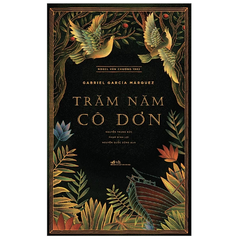 Trăm Năm Cô Đơn (Tái Bản 2023)