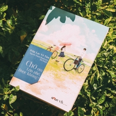 Chờ Em Lớn Nhé Được Không? (Tái Bản) - Diệp Lạc Vô Tâm