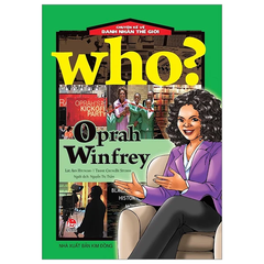 Who? Chuyện Kể Về Danh Nhân Thế Giới - Oprah Winfrey (Tái Bản 2023)