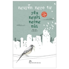NNT. Yêu người ngóng núi