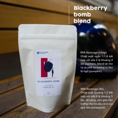 HOUSE BLEND - BLACKBERRY BOMB - RANG NHẠT