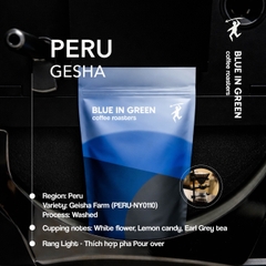 PERU - GESHA - RANG NHẠT (LIGHT ROAST)