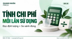 Giá mỗi lần sử dụng: Cách so sánh sản phẩm đậm đặc và quy cách khác nhau