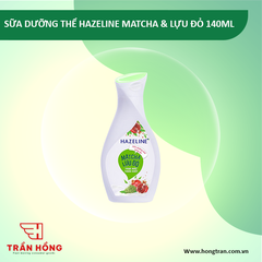 SỮA DƯỠNG THỂ HAZELINE MATCHA & LỰU ĐỎ 140MLX24
