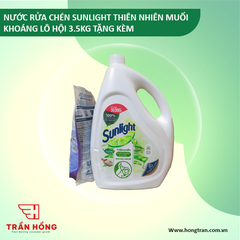 NƯỚC RỬA CHÉN SUNLIGHT THIÊN NHIÊN MUỐI KHOÁNG LÔ HỘI 3.5KG TẶNG KÈM x 3 BỘ