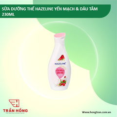 SỮA DƯỠNG THỂ HAZELINE YẾN MẠCH & DÂU TẰM 230ML x 24 chai